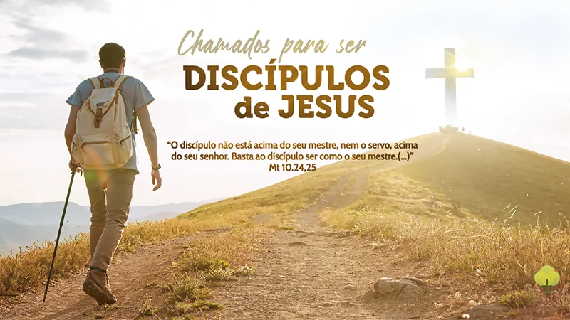 Arte do backdrop "Chamados para ser discípulos de Jesus"